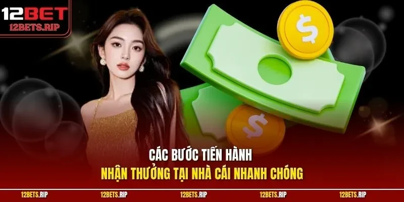 Các bước tiến hành nhận thưởng tại nhà cái nhanh chóng