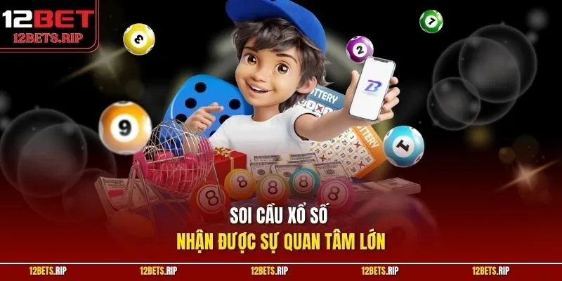 Soi cầu xổ số nhận được sự quan tâm lớn